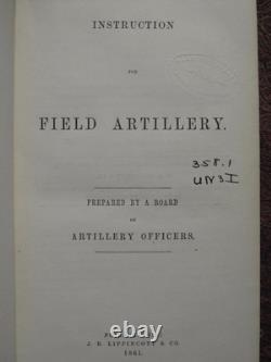 Instructions pour l'artillerie de campagne 1861 Première édition Manuel de la Guerre Civile Mylar