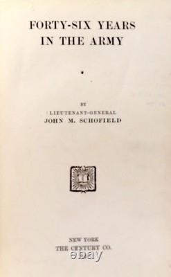 John Schofield 1ère éd. 1897 Quarante-six ans dans l'armée Mémoires de la guerre civile HC