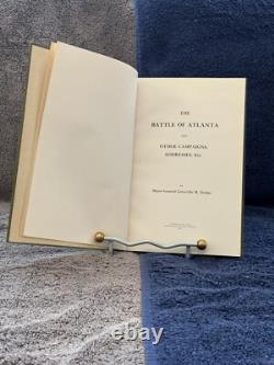 LA BATAILLE D'ATLANTA, AUTRES CAMPAGNES, Etc, Major-Général Grenvillle Dodge, 1911