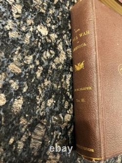 LA GUERRE DE SECESSION EN AMÉRIQUE VOLUMES 1-3 Par John W. Draper 1867 RARE