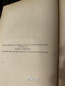 LA GUERRE DE SECESSION EN AMÉRIQUE VOLUMES 1-3 Par John W. Draper 1867 RARE