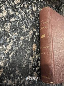 LA GUERRE DE SECESSION EN AMÉRIQUE VOLUMES 1-3 Par John W. Draper 1867 RARE