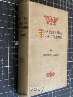 L’Insigne rouge du courage Stephen Crane 1896 Appleton Édition ancienne Relié