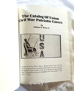 Le Catalogue des Enveloppes Patriotiques de la Guerre Civile de l'Union par William Weiss 1995 OBO HC