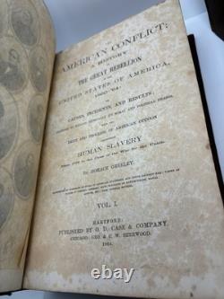Le Conflit Américain Vol 1 et 2. 1864 / 66. Greeley. Guerre Civile Américaine. Relié.