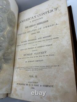 Le Conflit Américain Vol 1 et 2. 1864 / 66. Greeley. Guerre Civile Américaine. Relié.