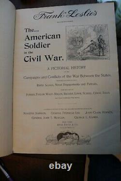Le Soldaire Américain Dans La Guerre Civile Par Frank Leslies New York Bryan, Taylor, 1895