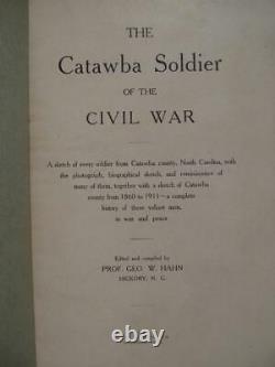 Le Soldat Catawba De La Guerre CIVIL 1911 Première Édition Comté De Catawba Nc