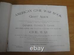 Le livre de la guerre civile américaine et l'album de Grant conçus pour perpétuer sa mémoire