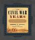 Les Années De La Guerre Civile : Une Chronique Illustrée De La Vie D'une Nation Bonne