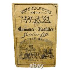 Livre antique de la guerre civile de 1862 par P. Fish Reid : Incidents de la vie des soldats durant la guerre