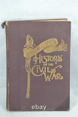 Livre antique de la guerre de Sécession de 1895, Leslie’s Illustrated History of Civil War, original