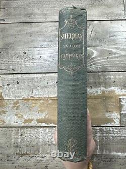 Livre d'histoire antique de la guerre civile de 1865 : Sherman et ses campagnes