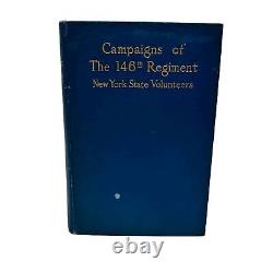 Livre de la guerre civile de 1915 Campagnes du 146e Régiment des Volontaires de l'État de New York