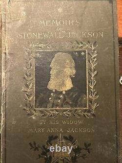 Mémoires de Stonewall Jackson par sa veuve, Guerre de Sécession, 1895, CSA, Louisville