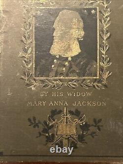 Mémoires de Stonewall Jackson par sa veuve, Guerre de Sécession, 1895, CSA, Louisville