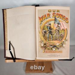 Nos Chansons de Guerre Nord et Sud 1887 Recueil de Chansons de la Guerre Civile Brainards