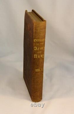 OFFICIERS DE NOTRE ARMÉE ET MARINE DE L'UNION Vol. I 1862 Guerre Civile Militaire