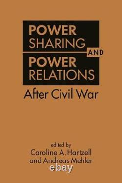 Partage du pouvoir et relations de pouvoir après la guerre civile, relié par Hartzell, Car
