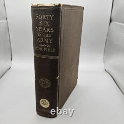 Quarante-six ans dans l'armée par le lieutenant-général John Schofield, 1897, première édition