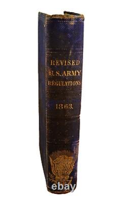 RÈGLEMENTS RÉVISÉS DE L'ARMÉE DES ÉTATS-UNIS DE 1863 Guerre Civile Militaire