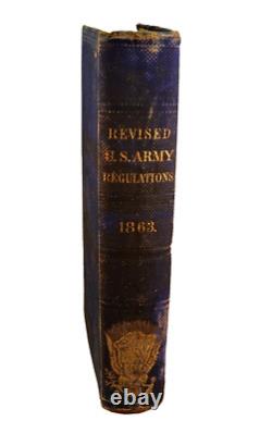 RÈGLEMENTS RÉVISÉS DE L'ARMÉE DES ÉTATS-UNIS DE 1863 Guerre Civile Militaire