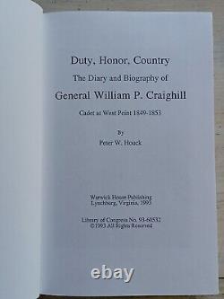 Rare DEVOIR HONNEUR PAYS Journal du GÉNÉRAL WILLIAM CRAIGHILL Guerre Civile LIVRE Houck
