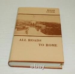 Rare Toutes Les Routes Vers Rome Roger Aycock 1981 Géorgie Signé