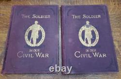 Rare le Soldat dans notre Guerre Civile. Ensemble de 2 Volumes, Première Édition, 1885