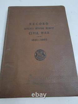 Récit de service de la guerre civile 15ème infanterie du Michigan 1861-1865 par Aaron T Bliss