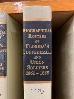 Registres complets des soldats de la guerre civile de Floride : biographies et unités militaires