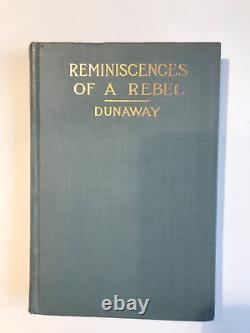 Réminiscences D'un Rebelle, 40th Virginia Infantry, CIVIL War, Csa, 1913, 1er Éd.
