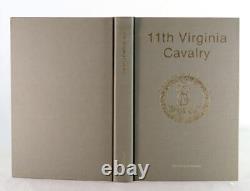 Richard Armstrong 11e Cavalerie de Virginie Histoire Régimentaire de la Guerre Civile Série HC