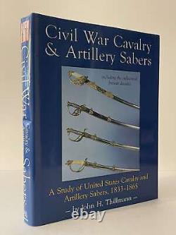 Sabres de cavalerie et d'artillerie de la guerre civile - John Thillmann - Relié