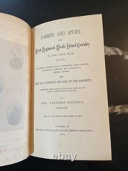 Sabres et éperons : Premier régiment de cavalerie de Rhode Island dans la guerre civile de Denison.