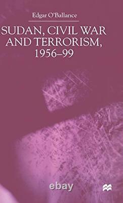 Soudan Guerre Civile Et Terrorisme 1956-1999
