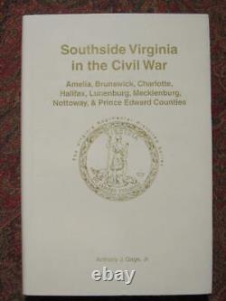 Southside Virginia Dans La Guerre CIVIL Signé Première Édition Seulement 1000 Imprimé