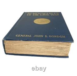 Souvenirs de la guerre civile par Gordon, Général John B. Édition de 1904 NY