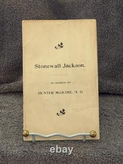 Stonewall Jackson : une allocution de Hunter McGuire (1899)