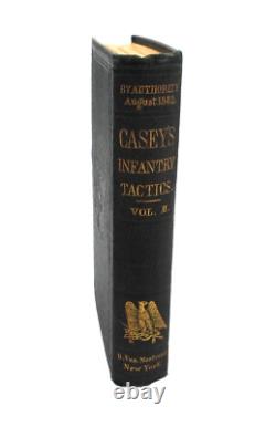 TACTIQUES D’INFANTERIE DE CASEY Tome II 1862 Première édition illustrée militaire de la guerre de Sécession