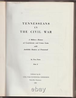 Tennesseans dans la Guerre Civile - 2 Volumes, Commission du Centenaire de la Guerre Civile 1964