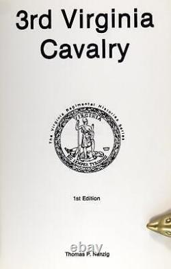 Thomas Nanzig 1989 3rd Virginia Cavalry Civil War Regimental History Series HC <br/>    <br/>	Thomas Nanzig 1989 3ème Cavalerie de Virginie Série Historique du Régiment de la Guerre Civile HC