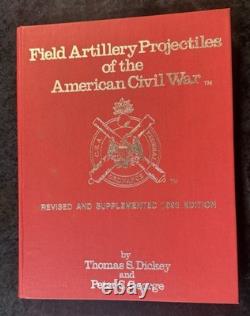 Thomas S Dickey / Les projectiles d’artillerie de campagne de la guerre de Sécession américaine