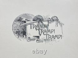 Tramp ! Tramp ! Tramp ! Illustré. Par George F. Foot. Prisonnier de la guerre de Sécession 1890