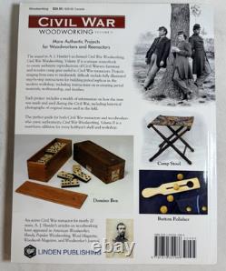 Travail du bois de la guerre de Sécession, volume II : projets plus authentiques par A. J. Hamler, 2014, broché