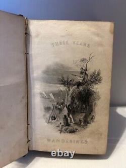 Trois ans d'errance d'un Yankee du Connecticut C M Welles 1861 Antiquité Rara HC