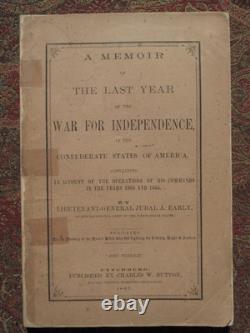 Un Mémoire de la Dernière Année de la Guerre d'Indépendance dans les États Confédérés