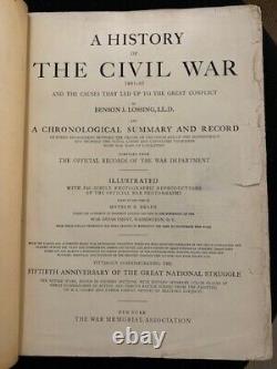 Une histoire de la guerre civile par Benson Lossing, publiée par l'Association du Mémorial de la Guerre en 1912.