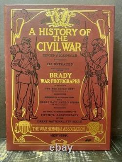 Une histoire de la guerre civile par Lossing Brady Édition limitée numérotée