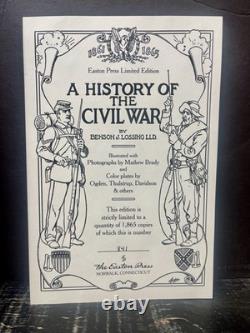 Une histoire de la guerre civile par Lossing Brady Édition limitée numérotée